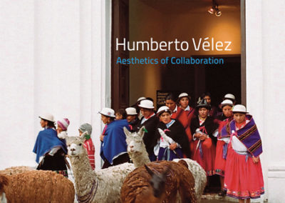 Humberto Vélez: Aesthetics of Collaboration